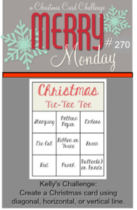 Merry Monday #270 - Christmas Tic-Tac-Toe