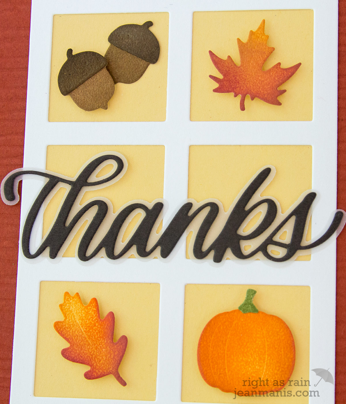FallThemed Diecut Thanks Right as Rain