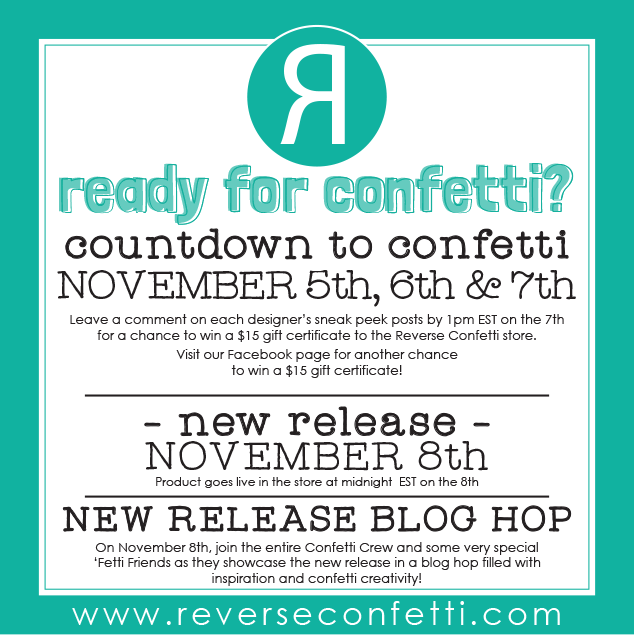 Reverse Confetti – November Countdown to Confetti Day Two