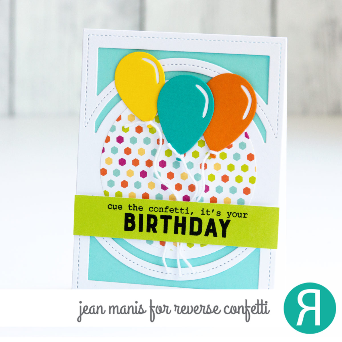 Reverse Confetti Birthday Card