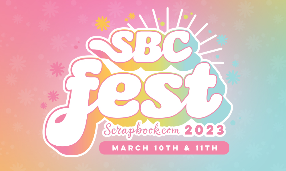 Scrapbook.com | SBC Fest Day Two Underway