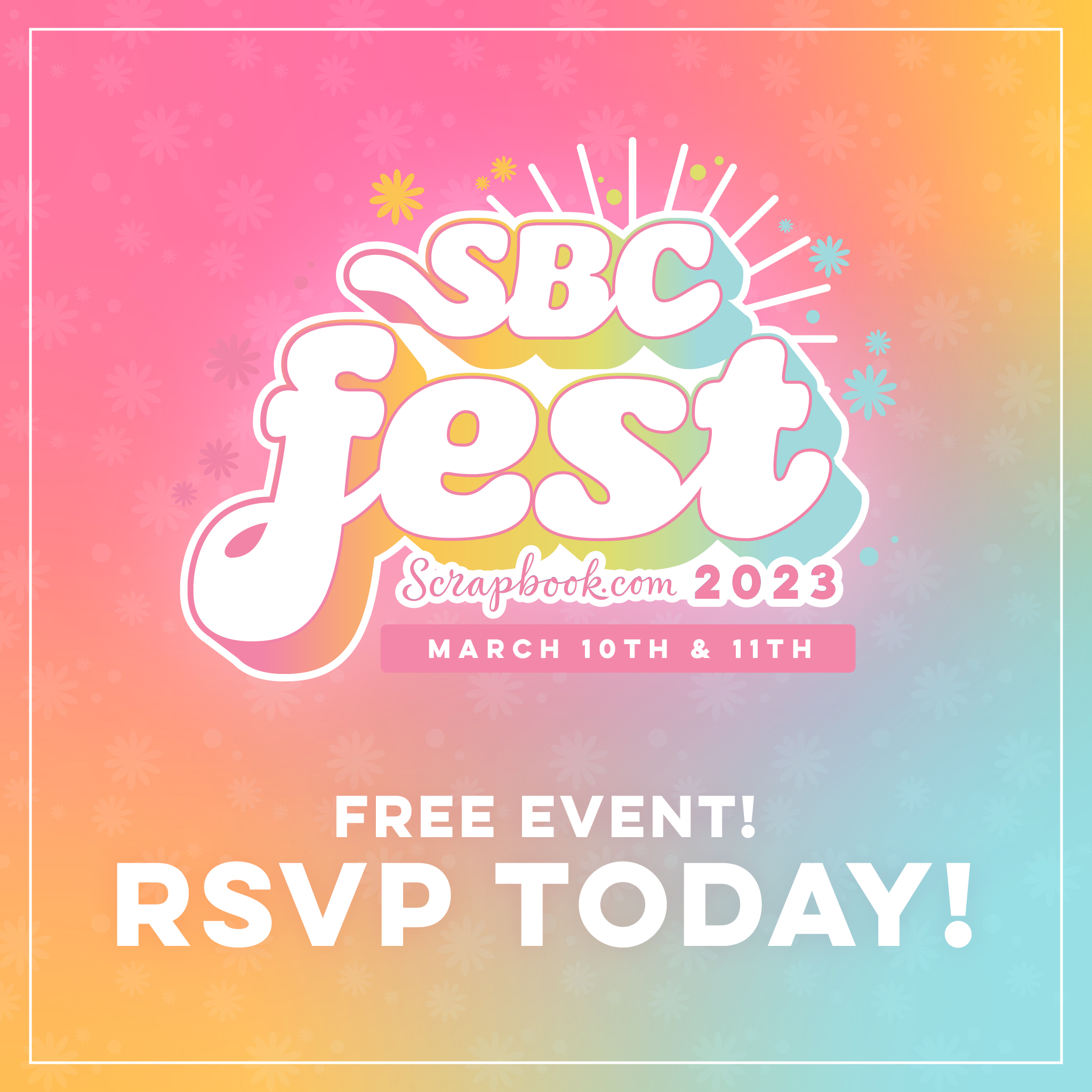 SBC Fest - Hosted by ! 