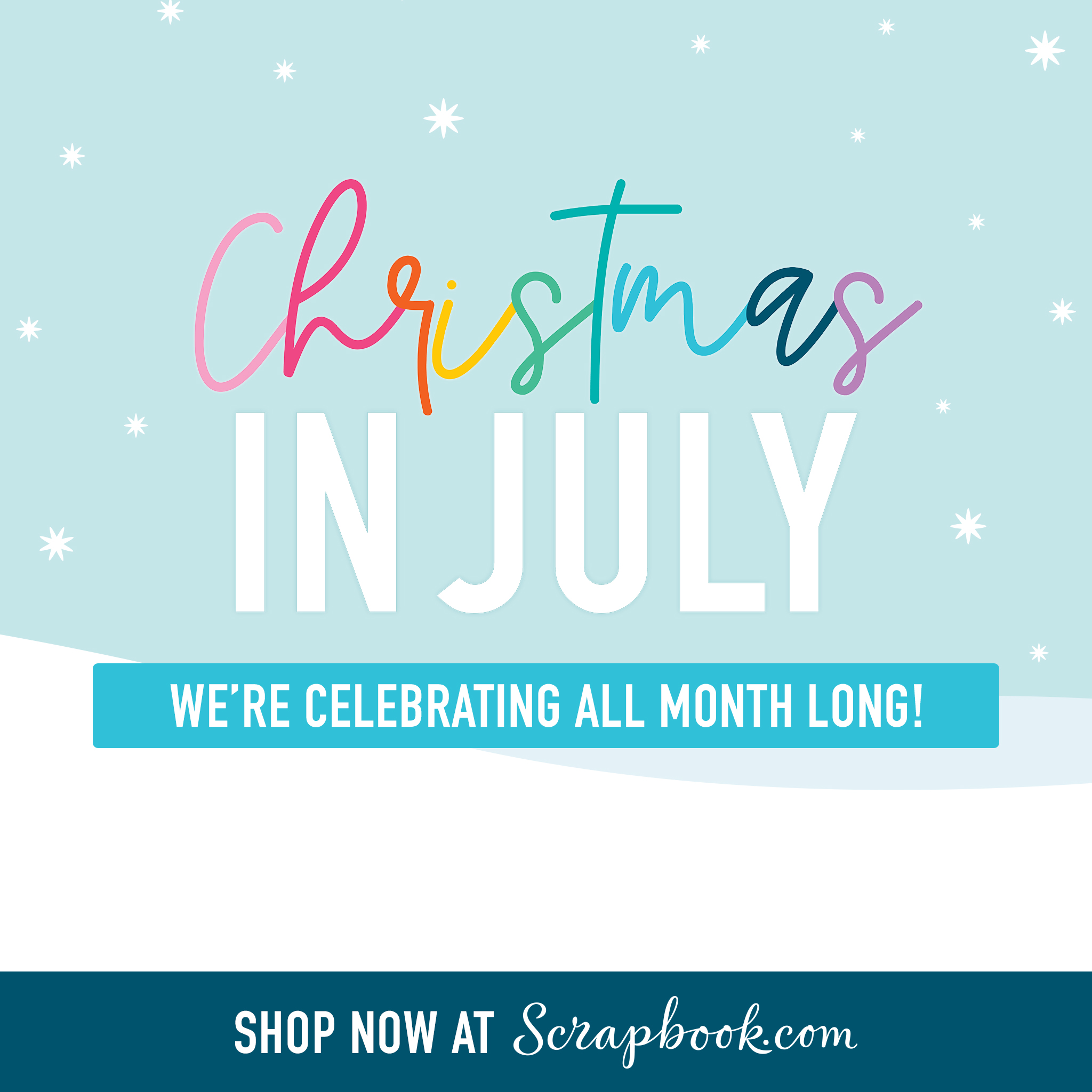 Christmas in July at Scrapbook.com