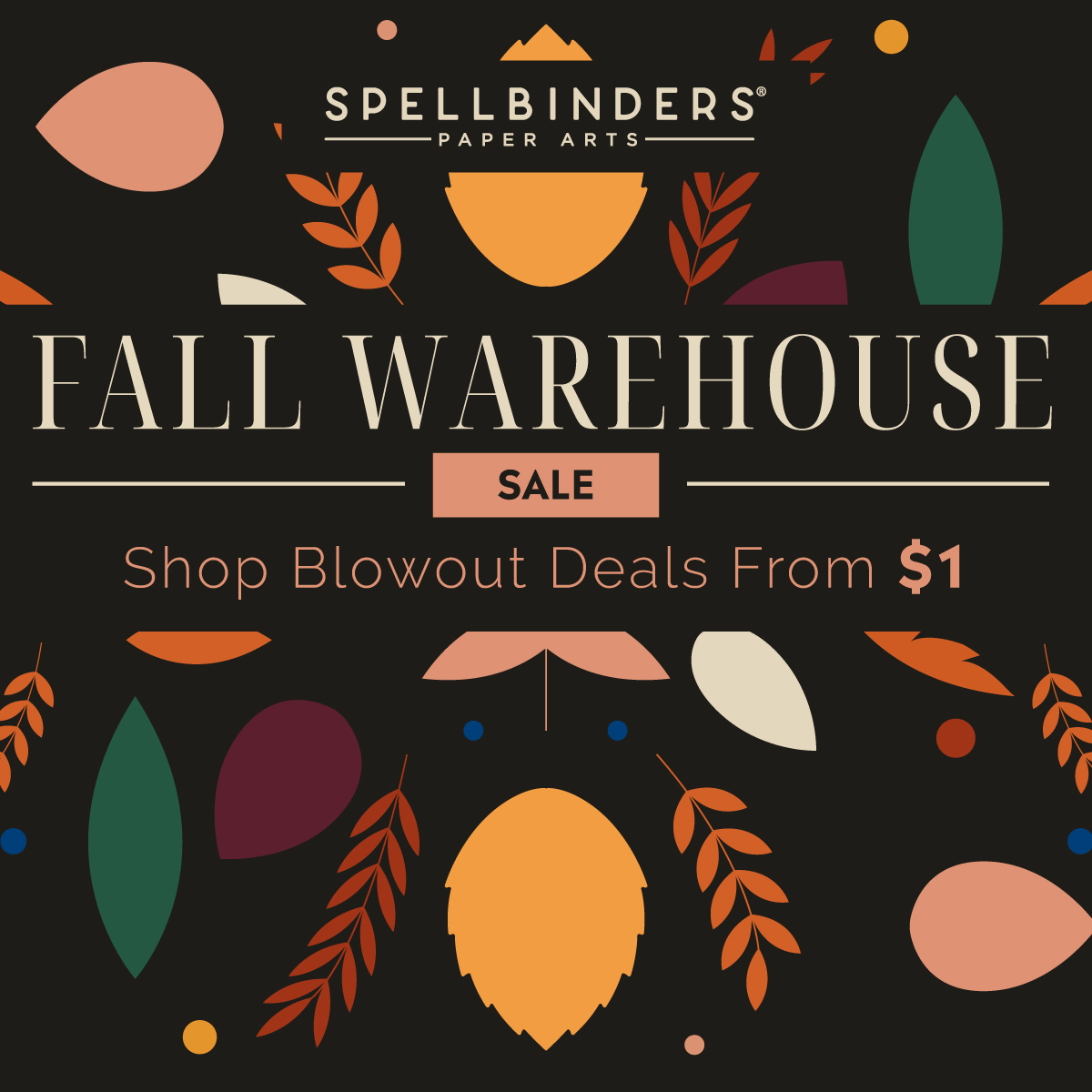 Spellbinders Fall Warehouse Sale 2023