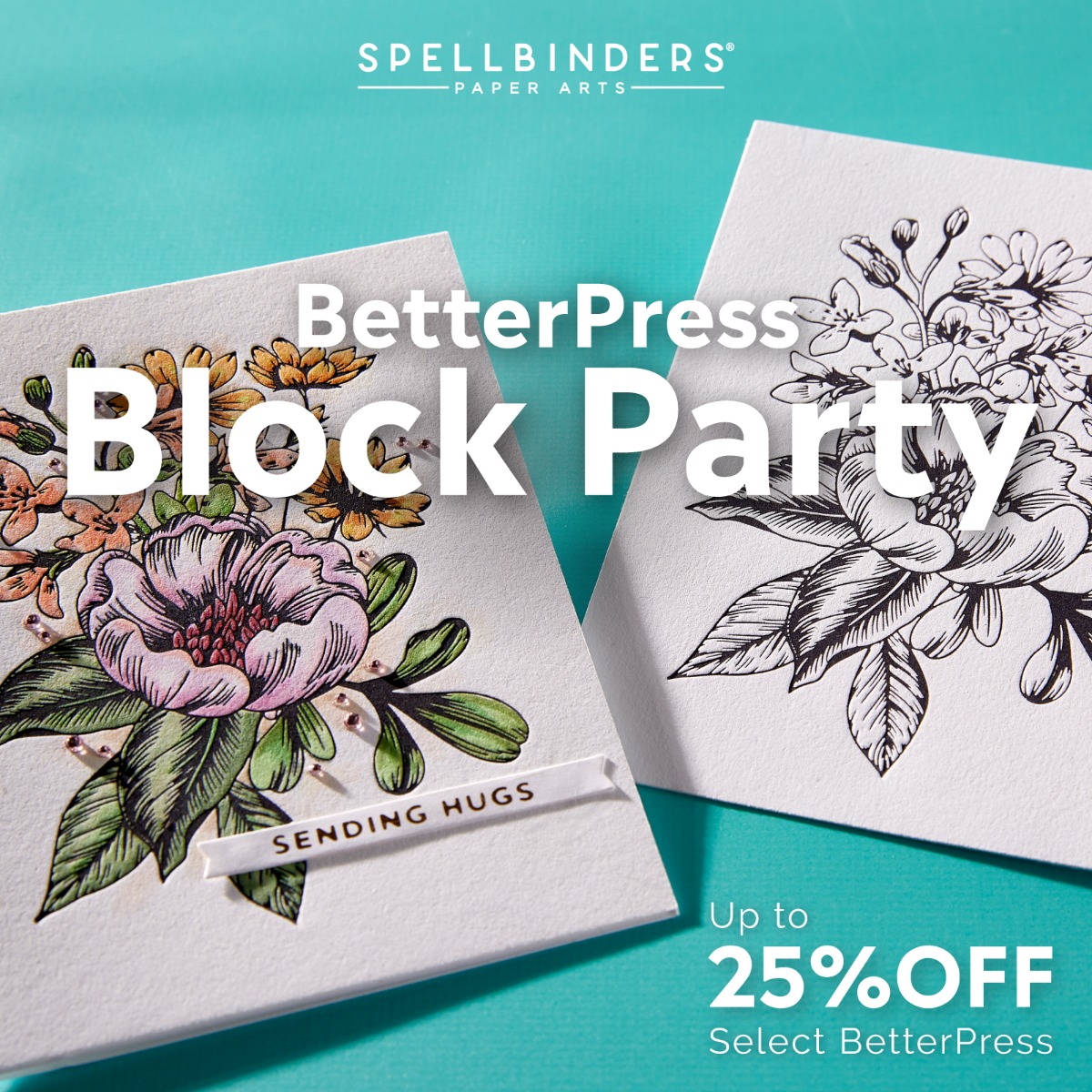 Spellbinders BetterPress Promotion