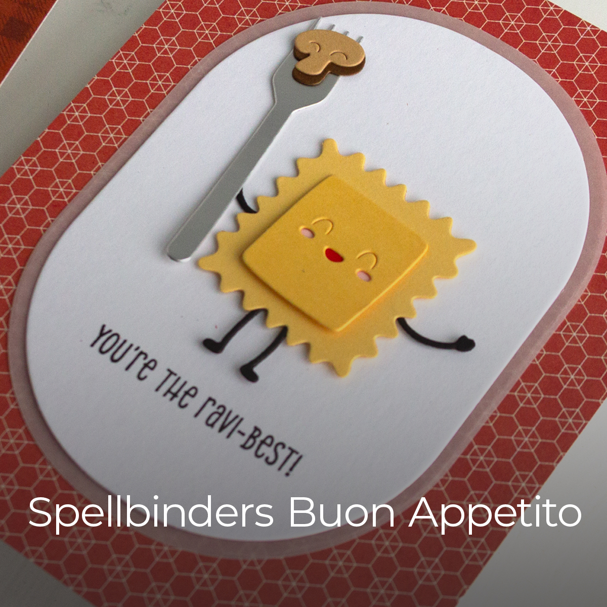 Spellbinders | Playful Pasta Cards